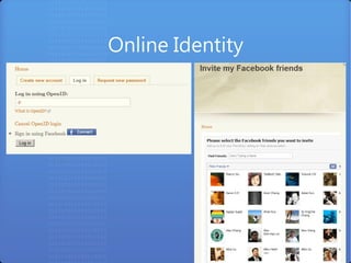 Online Identity
 