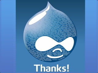 Drupal  - CMS behind the summit