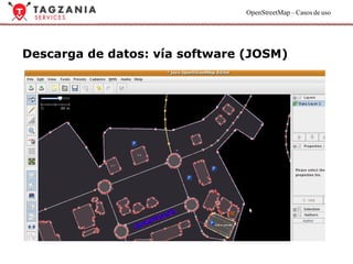 Descarga de datos: vía software (JOSM) 
