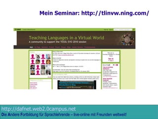 Mein Seminar: http://tlinvw.ning.com/ 