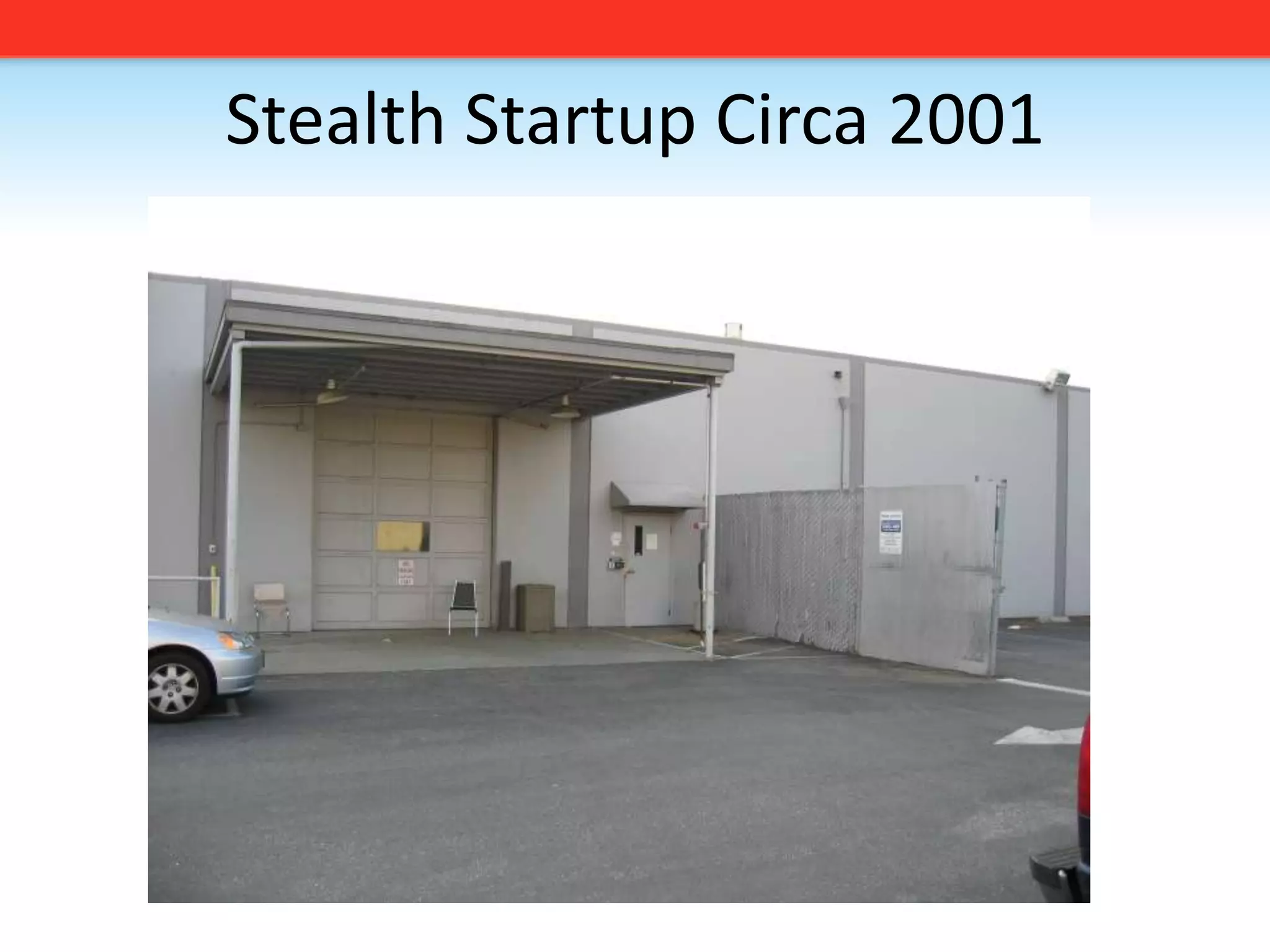 Stealth Startup Circa 2001