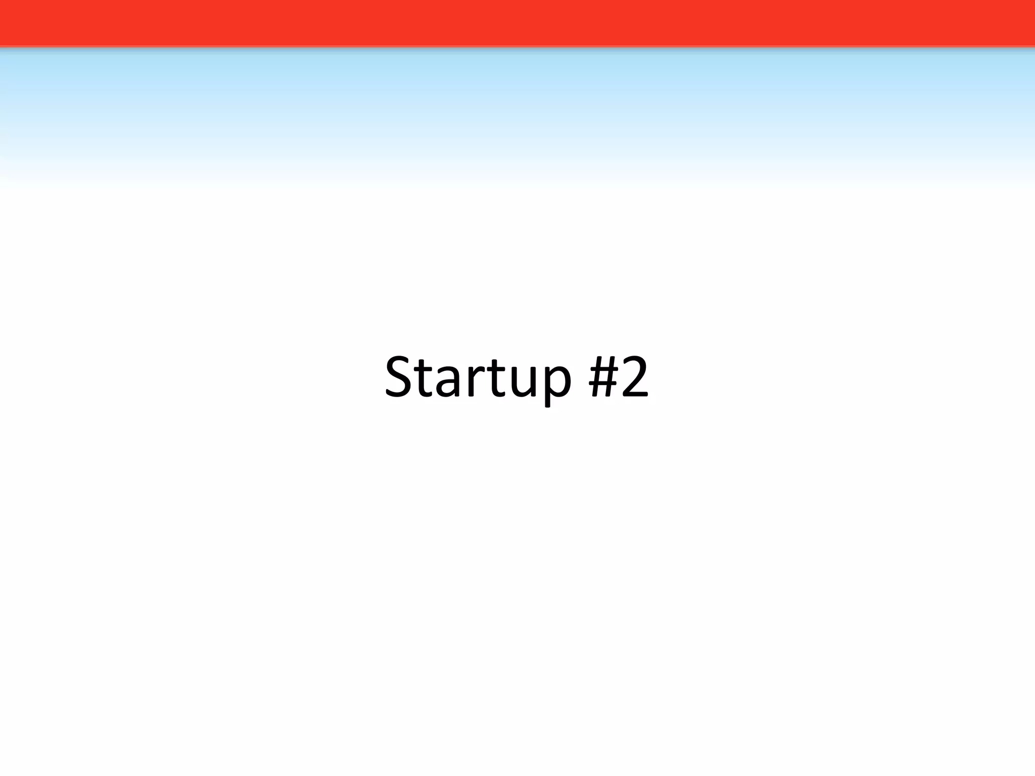 Startup #2