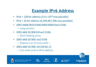 Dual stacking & DNS
IPv4	
  uses	
  A	
  records
IPv6	
  uses	
  AAAA	
  records

|p.heanet.ie	
  	
  IN	
  	
  A	
  	
  	...