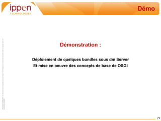 Dépendance Dynamique Caractéristique d'un service : Service interfaces 