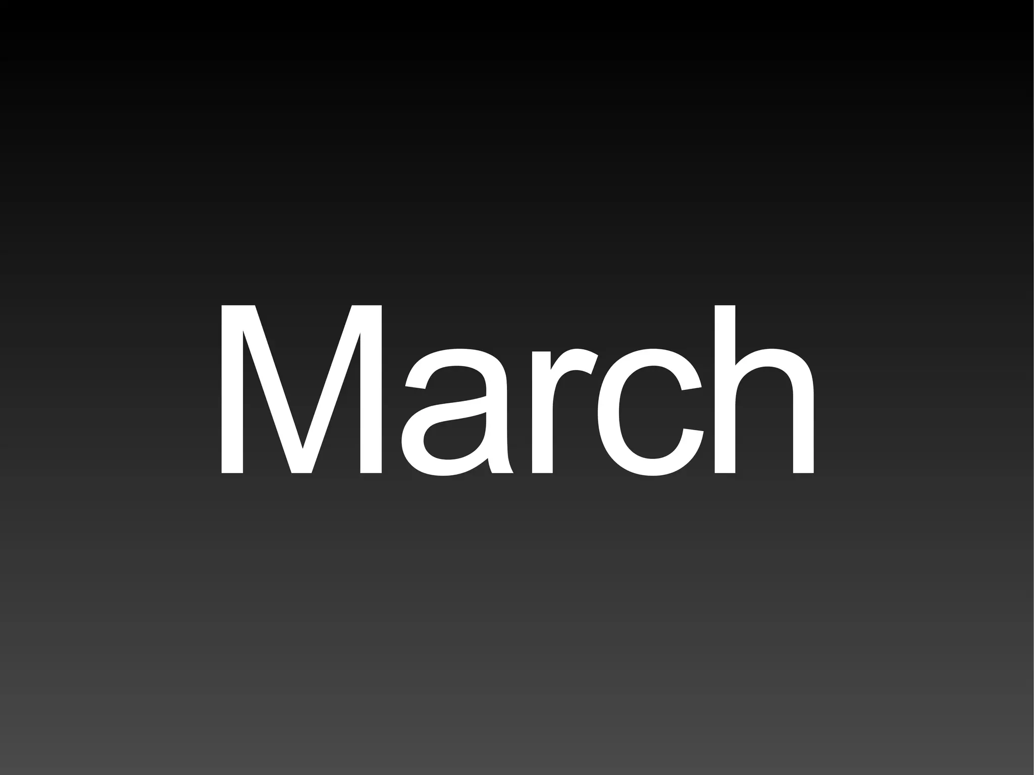 March 