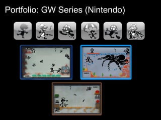 Portfolio: GW Series (Nintendo)
 