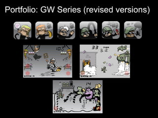 Portfolio: GW Series (revised versions)
 