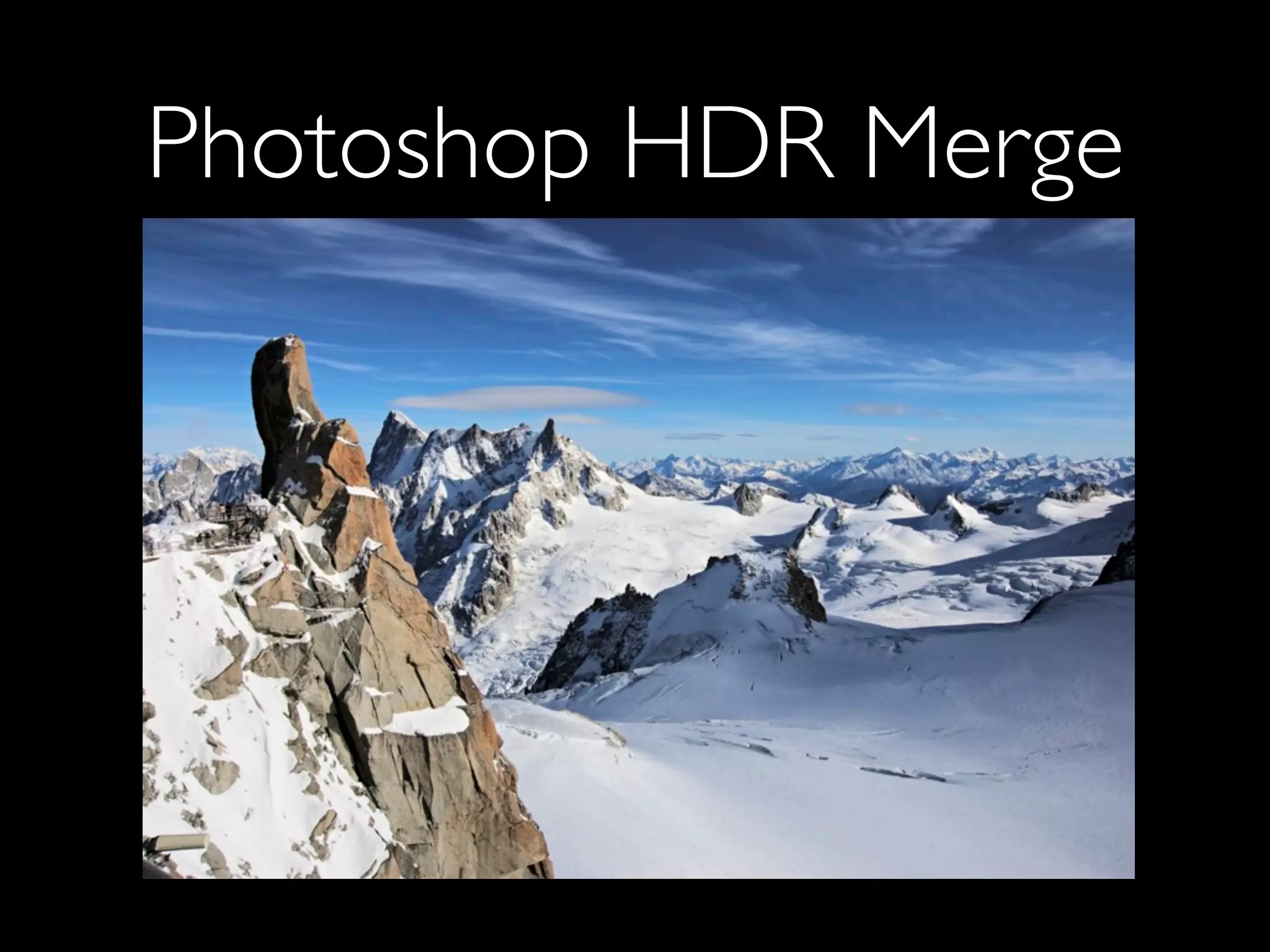 Photoshop HDR Merge
 