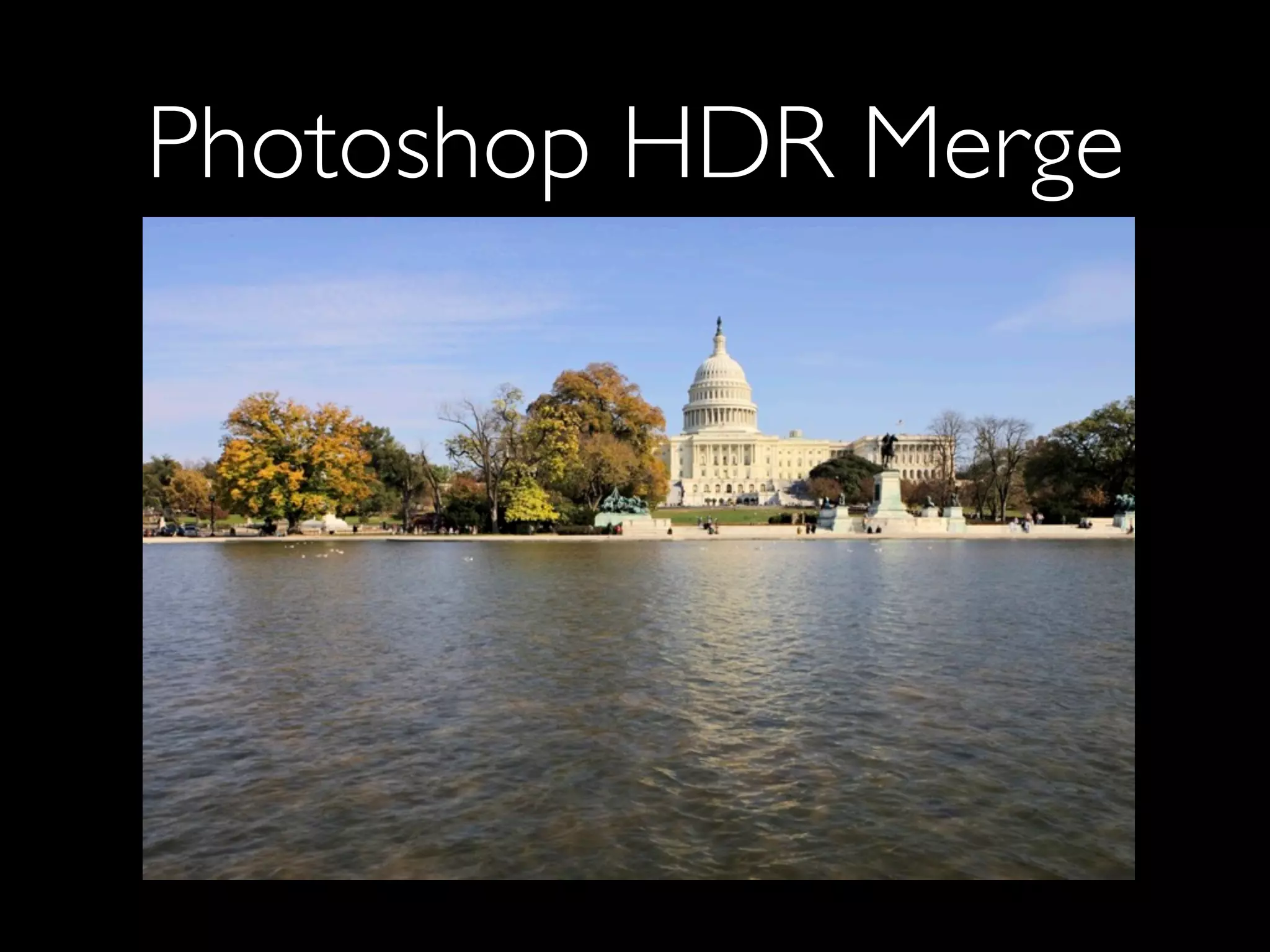 Photoshop HDR Merge
 