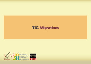 TIC Migrations
 