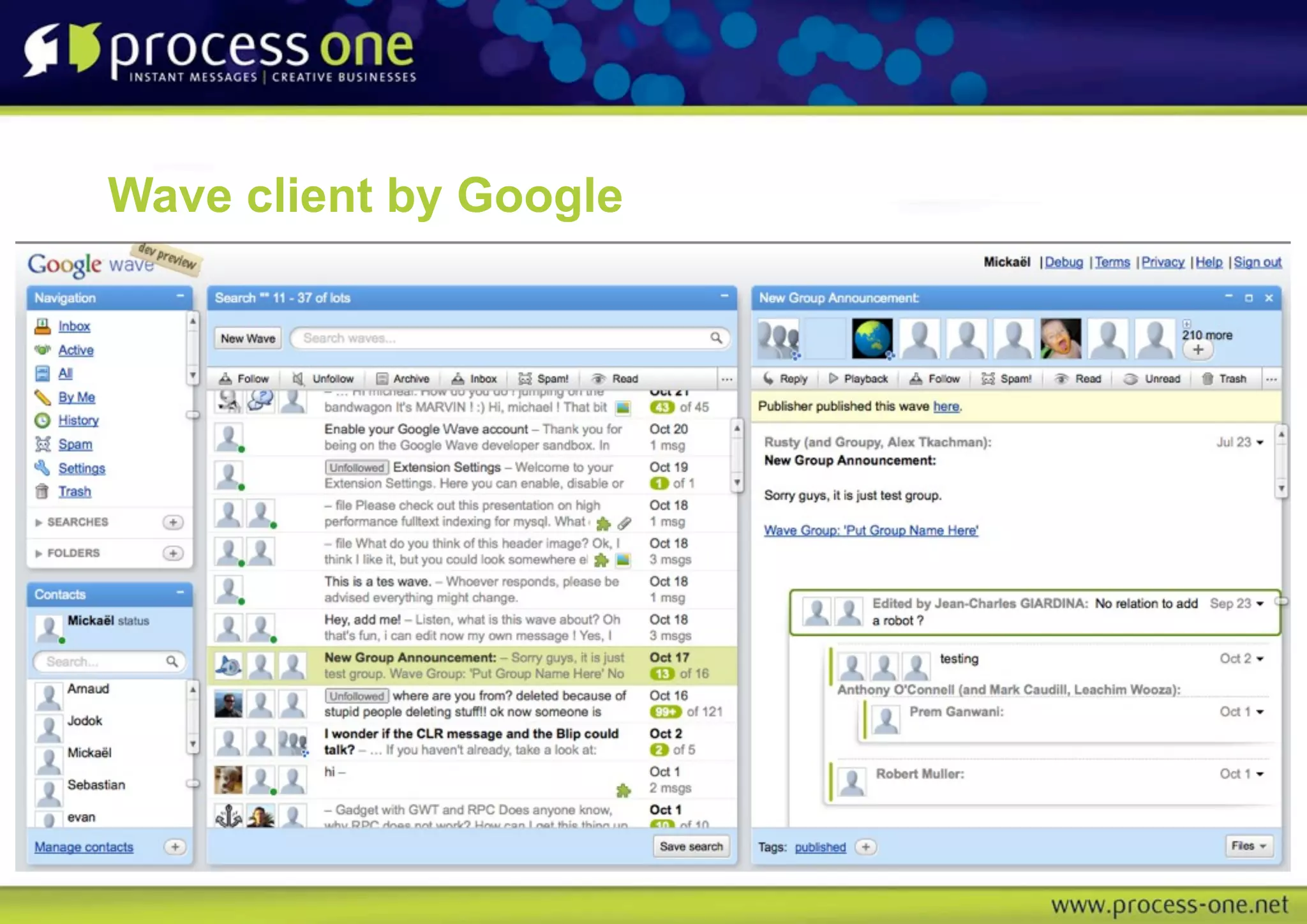Wave client by Google
 
