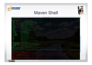 Maven Shell




Licensed under a Creative Commons license
 