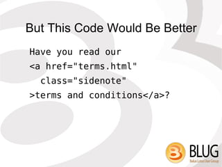 The “NOT” Slide I am NOT a W3C spokesperson 