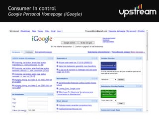 Consumer in control Google Personal Homepage (iGoogle) 