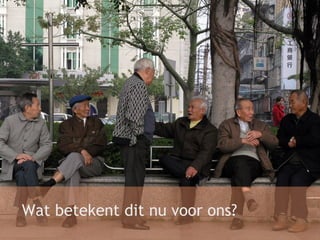 Wat betekent dit nu voor ons? 
