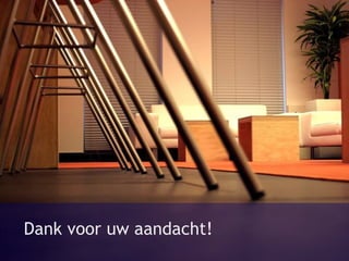 Dank voor uw aandacht! 