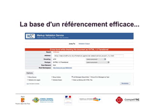 La base d'un référencement efficace...
 