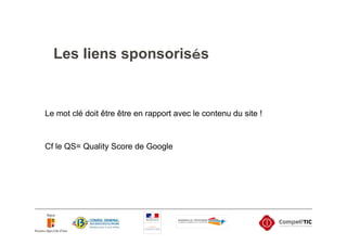 Les liens sponsorisés


Le mot clé doit être être en rapport avec le contenu du site !


Cf le QS= Quality Score de Google
 