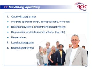 Integrale opdrachten als vertaling van beroepssituaties