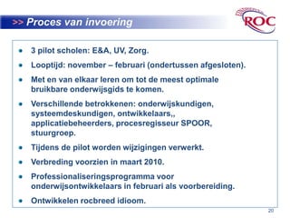 >>Onderwijsgids / catalogusOpzet analoog aan de onderwijscatalogus Triple A Bevat onderwijsproducten.  Onderwijsproducten krijgen inhoud op basis van metadata.  Bouwstenen van het curriculum  Te koppelen als eis aan snijpunten matrices van een opleidingMetadata