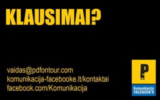 Netiesioginė reklama socialiniuose tinkluose + f8 konferencijos mini apžvalga