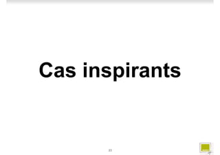Cas inspirants


      23
 