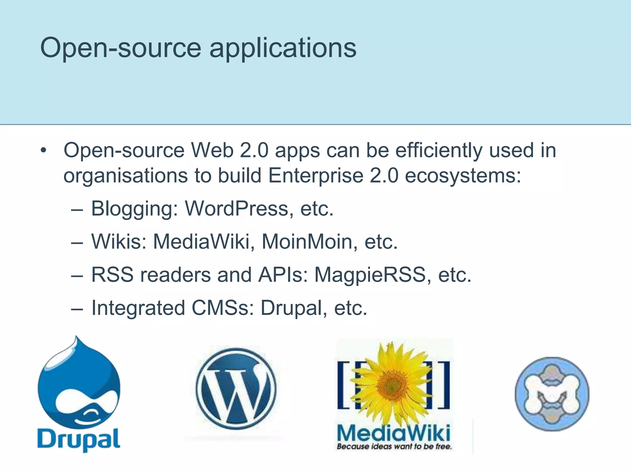 Business metrics for Enterprise 2.013% of the Fortune 500 companies have a public blog maintained by their employeesForrester Research predicts a global market for Enterprise 2.0 solutions of 4.6 billion dollars by 2013, and according to Gartner, more social computing platforms will be adopted by companies in next 10 yearsLots of companies and products in this space:Awareness, Mentor Scout, SelectMinds, introNetworks, Jive Software, Visible Path, Web Crossing, SocialText, etc.