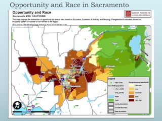 Opportunity and Race in Sacramento
 