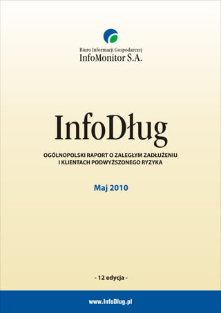 Raport InfoDług - maj 2010