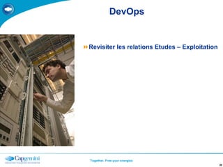 DevOps Revisiter les relations Etudes – Exploitation 
