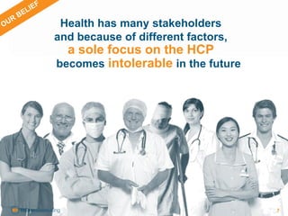Health has many stakeholders
                       and because of different factors,
                         a sole focu...