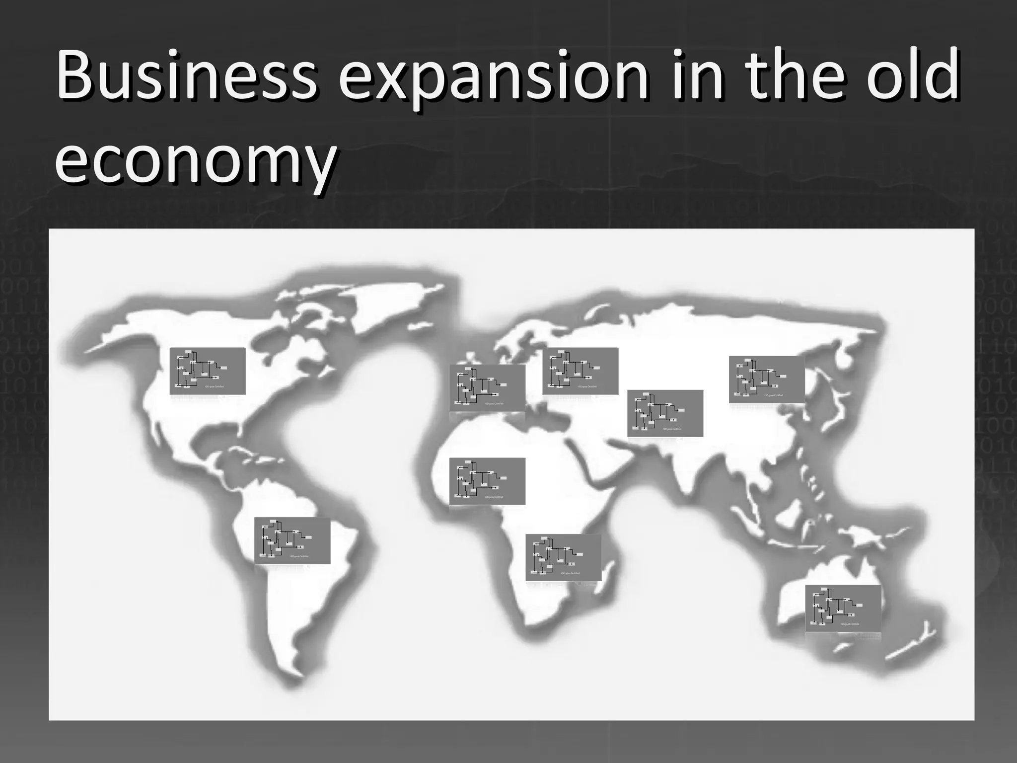 Business expansion in the old economy 