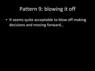 Understanding the levels
               1      2   3    4    5


     People
                   Success depends on individuals
   Processes
                   Commitments are understood
Measurement
                   and managed
  Technology
                   People are trained
 