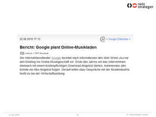 23.06.2010   18   © netzstrategen GmbH
 