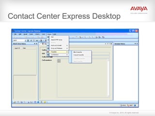 Contact Center Express Desktop 