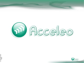 © Copyright 2010
     Obeo
 