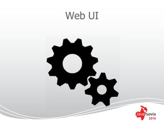 Web UI




         2010
 