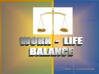 20100712   work-life balance - mcr  hrd inst. -  