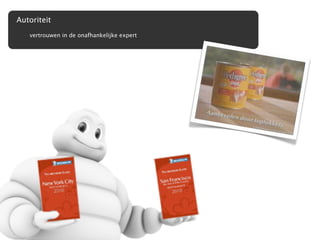 Autoriteit
   vertrouwen in de onafhankelijke expert
 