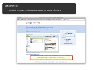 Schaarsheid
   benadruk schaarste, exclusieve features en exclusieve informatie
 