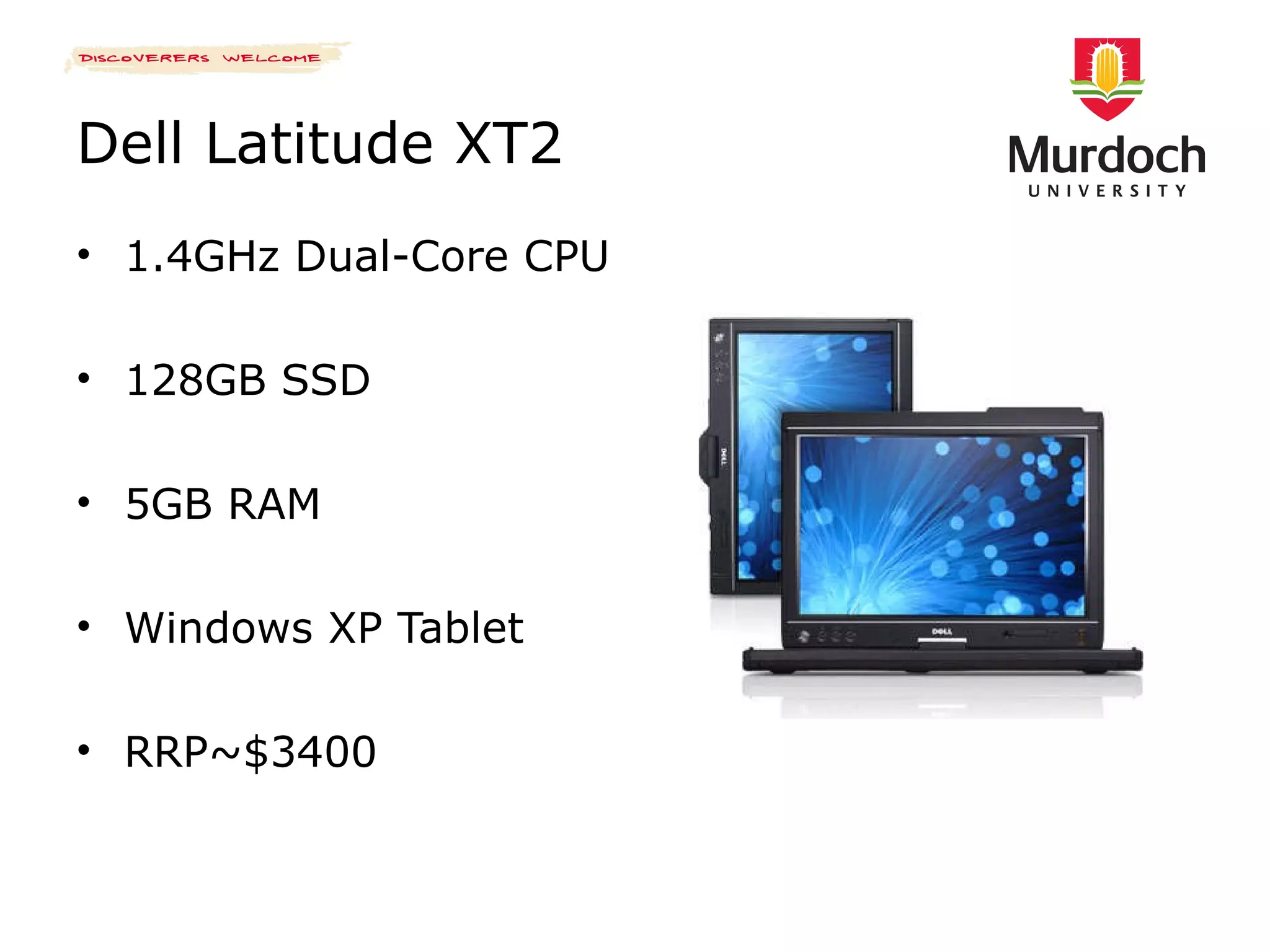 Dell Latitude XT2 1.4GHz Dual-Core CPU 128GB SSD 5GB RAM Windows XP Tablet RRP~$3400 