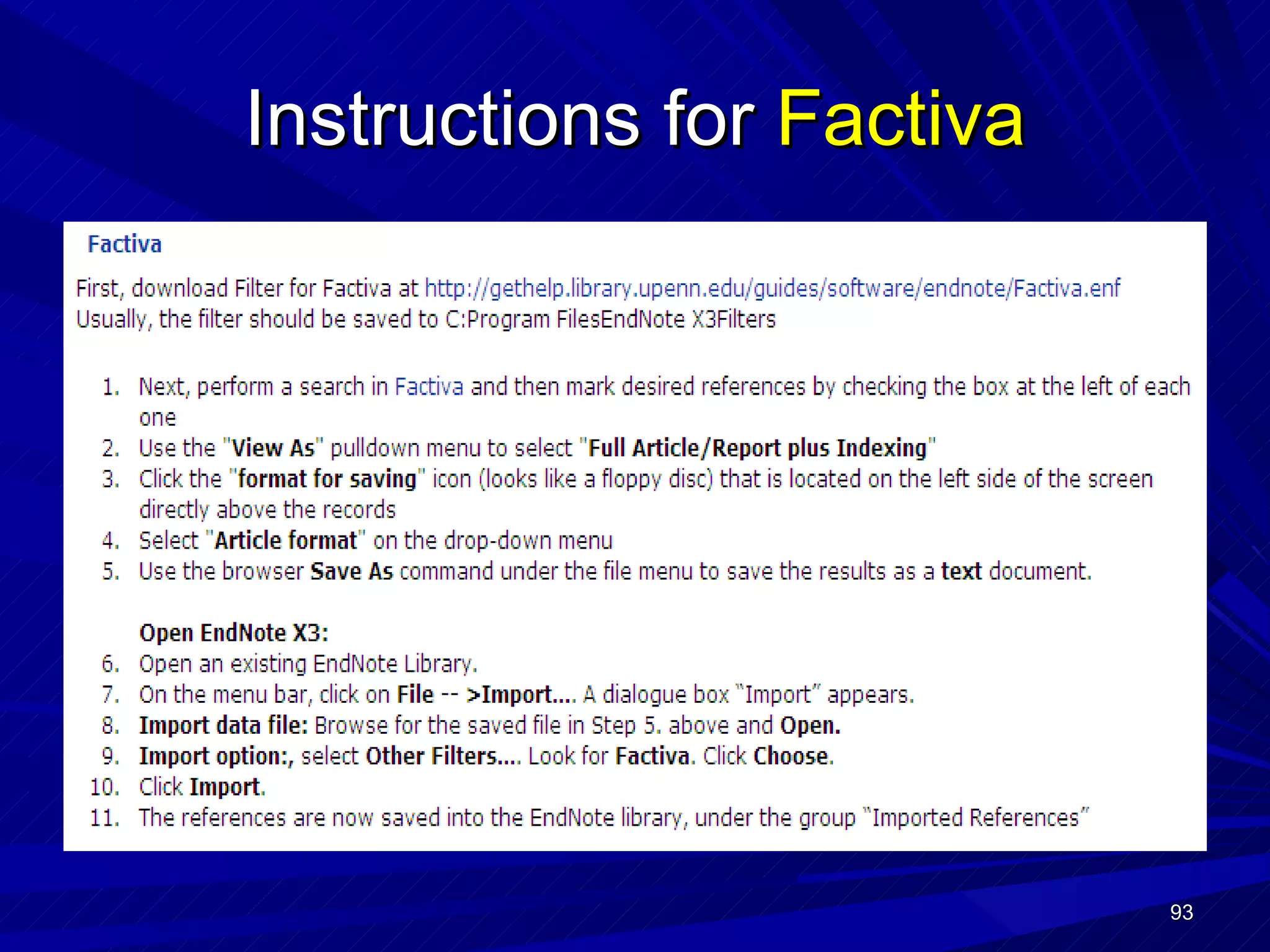Instructions for  Factiva 