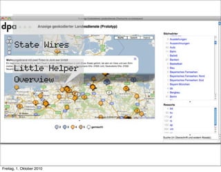 State Wires

       Little Helper
       Overview




Freitag, 1. Oktober 2010
 