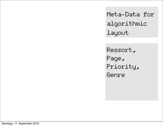 Meta-Data for
                              algorithmic
                              layout

                            ...