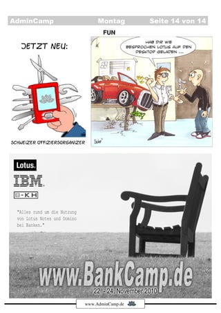 AdminCamp        Montag        Seite 14 von 14
                   FUN




            www.AdminCamp.de
 