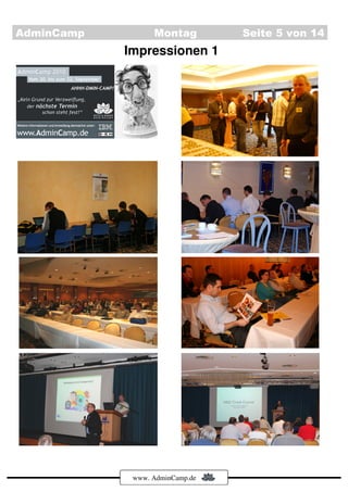AdminCamp         Montag         Seite 5 von 14
            Impressionen 1




             www. AdminCamp.de
 