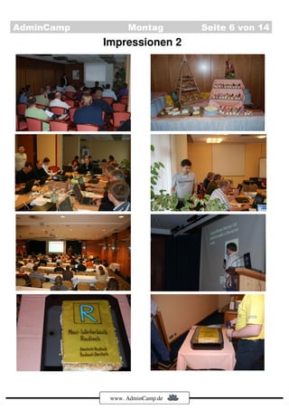 AdminCamp         Montag         Seite 6 von 14
            Impressionen 2




             www. AdminCamp.de
 