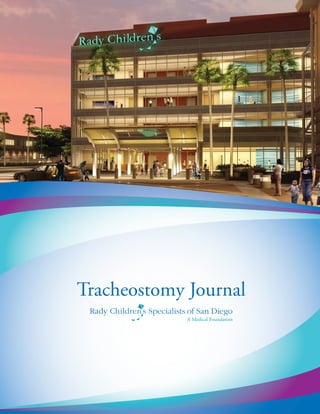 Tracheostomy Journal
 