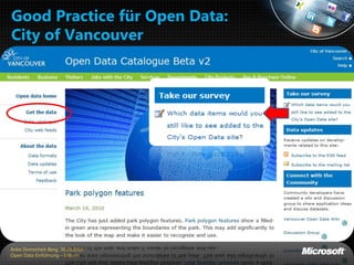 Good Practice für Open Data:
City of Vancouver




Anke Domscheit-Berg, 30.09.2010
Open Data Einführung – bitkom
 