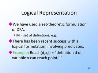 47Context SensitivityCan distinguish paths to a given point.Example: If we remembered paths, we would not have the problem in the constant-propagation framework where x+y = 5 but neither x nor y is constant over all paths.